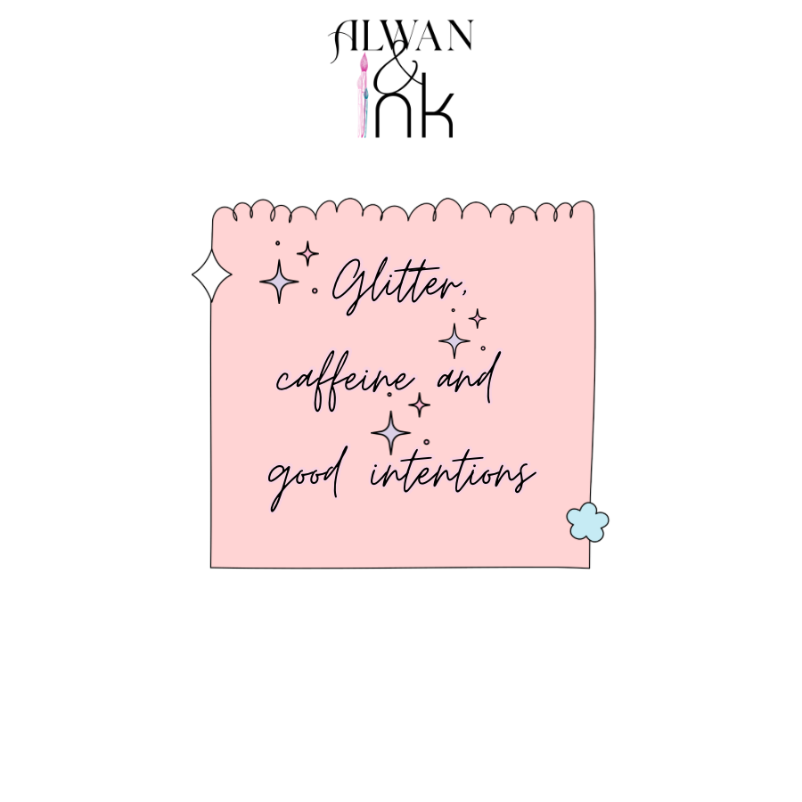 Glitter Intentions