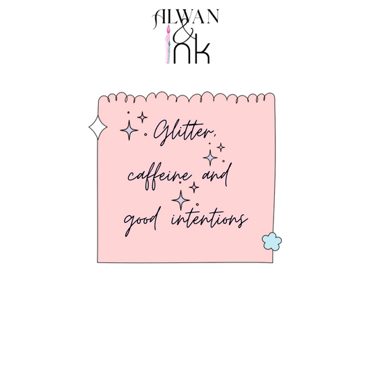 Glitter Intentions